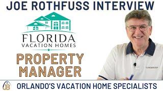 Orlando & Kissimmee Property Management Company Florida Vacation Homes Joe Rothfuss Talks Management