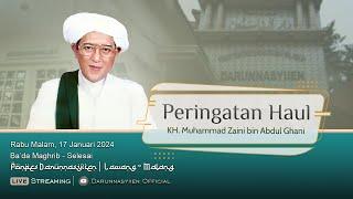 [ LIVE  ] PERINGATAN  HAUL KE - 19 KH.MUHAMMAD ZAINI BIN ABDUL GHANI | PONPES DARUNNASYIIEN