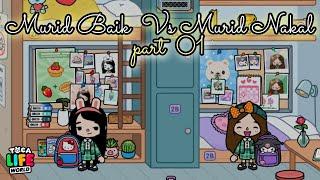 Murid Baik Vs Murid Nakal part 1 || Drama Toca Life World|| Toca Boca Indonesia