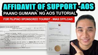 PAANO GUMAWA NG AFFIDAVIT OF SUPPORT AOS FOR SPONSORED FILIPINO TRAVELLERS \ AOS TUTORIAL