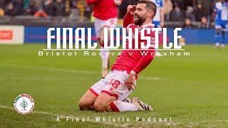 FINAL WHISTLE | Bristol Rovers v Wrexham