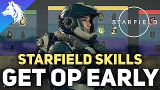 10 Best Skills To Unlock Early - Starfield (All Round Build)