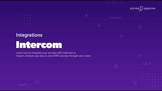 Intercom Integration With SurveySparrow