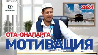 АБДУЛАЗИЗ ДОМЛА  ОТА - ОНАЛАРГА МОТИВАЦИЯ ! #абдулазиздомла #abdulazizdomla #эслатма