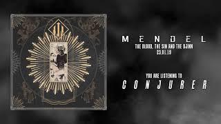 MENDEL // CONJURER [OFFICIAL VIDEO]