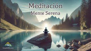 Meditación  Mente Serena