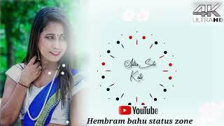 New Santhali status  Video Hembram  bahu status zone2022