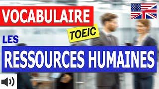 Vocabulaire Anglais (Ressources Humaines) TOEIC