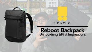 Level8 Reboot Backpack | Unboxing and First Impression