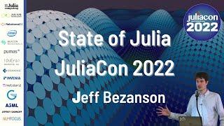 The State of Julia (In 2022) with Jeff Bezanson | JuliaCon 2022