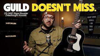 GUILD DOESN'T MISS with this affordable acoustic guitar | Guild DS-240E Memoir