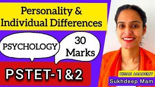 Personality and Individual Differences for (PSTET)//CDP/PSYCHOLOGY// KISAN ACADEMY