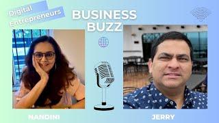 BUSINESS BUZZ| JERRY AND NANDINI