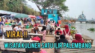 WISATA KULINER SATU ILIR PALEMBANG