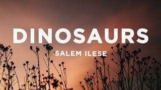 salem ilese - Dinosaurs (S4E7) (Lyrics)