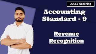 AS 9 | Accounting Standard 9 | Revenue Recognition | Accounting Standard 9 Revenue Recognition