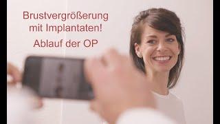 Brustvergrößerung OP mit Implantat unter dem Muskel kompletter Ablauf