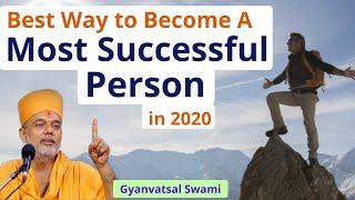 Best Way to Become Successful Person 2021 Gyanvatsal Swami Speech  @Life20official Best Motivational Video