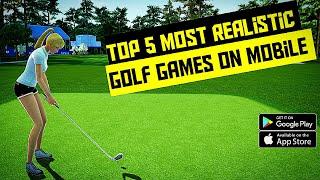 Top 5 Best Realistic Golf Games Android/IOS | Mobile Golf Games 2023