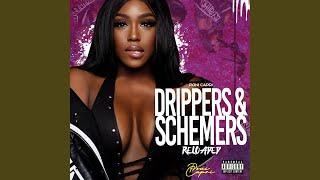 DRIPPERS AND SCHEMERS (Radio Edit)