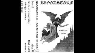 Bloodstorm - Nocturnal Blood (Full Demo 2008)