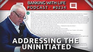 "Don't Do Infinite Banking with Policy Cash Value" (BWL POD #0234)