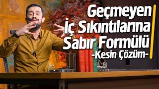 Geçmeyen İç Sıkıntılarına Sabır Formülü - Müsbet ve Menfi İbadet @Mehmedyildiz