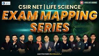 Score High in CSIR NET Life Science Dec 2023 with IFAS Exam Mapping Series | Lecture-1