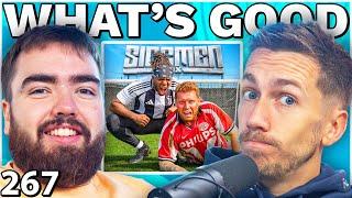 Is Zerkaa The Best Sidemen Athlete? | #267 | What’s Good