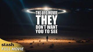 The UFO Movie THEY Don't Want You to See | UFO Documentary | Full Movie