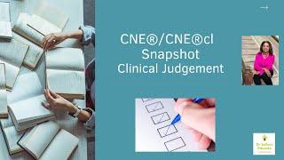 Snapshot 17:Clinical Judgment Model by Tanner: Competency 1