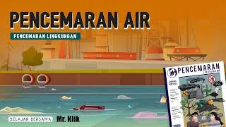 PENCEMARAN AIR | PENCEMARAN LINGKUNGAN