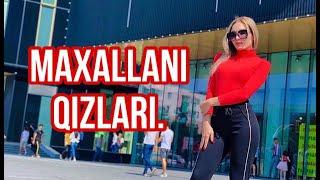 Maxallamiz qizlari xaqida 