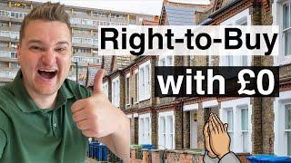 How To Use Your “Right To Buy” With No Money | Full Explanation in 7 minutes