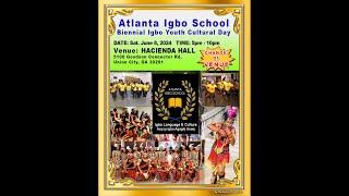 Atlanta Igbo School Biennial Igbo Youth Cultural Day 2024