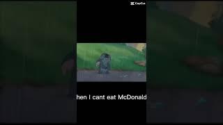 I can’t￼ Eat McDonald’s