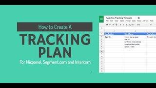 How to Create an Effective Tracking Plan (Mixpanel, Segment.com, Amplitude and more)