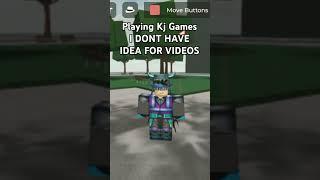 I don't have ideas for videos that why I don't post.. #shorts #roblox #kj #videoshorts #unknowdev2