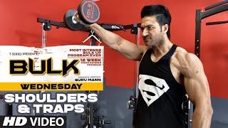 Wednesday | Shoulders & Traps | BULK Mass Building Program | Guru Mann | Health & Fitness