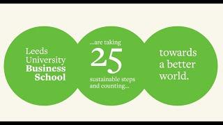 Sustainability at Leeds University Business School