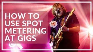 Music Photography Tips For A Beginner 4: How to use spot metering