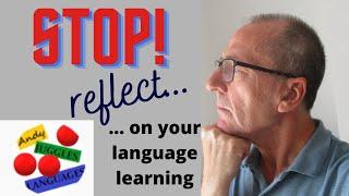 Language Learning? Reflections on what to do next....