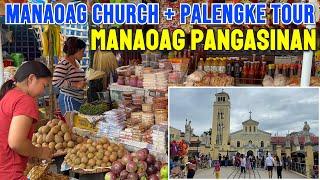 MANAOAG PANGASINAN Virtual Walking Tour | 2023 Visit to Manaoag Church & Public Market | Pangasinan