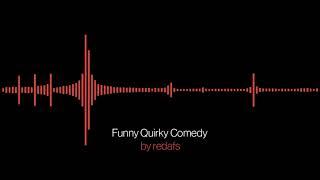 Funny Quirky Comedy (Free Download Background Music)