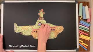 Yellow Submarine  Beatles Lullaby + Chalk Art