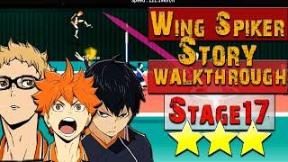 The Spike. Volleyball 3x3. Wing Spiker Story. Stage 17. Walkthrough. Karasuno.