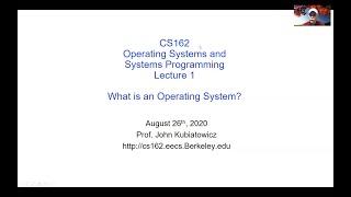 CS162 Lecture 1: What is an Operating System?