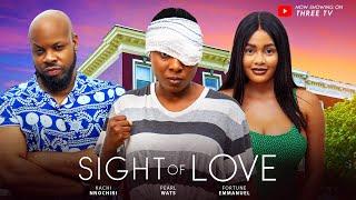 SIGHT OF LOVE -Nigerian Movies 2024 latest full movies KACHI NNOCHIRI, PEARL WATS, FORTUNE EMMANUEL