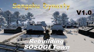 Rebuilding SOSOGI Town// Version 1.0 of Sengoku Dynasty//New Female Character #3