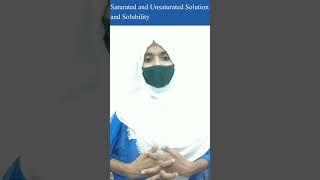 Saturated Solution, Unsaturated solution and Solubility #shorts #scienceshort #sciencevideo